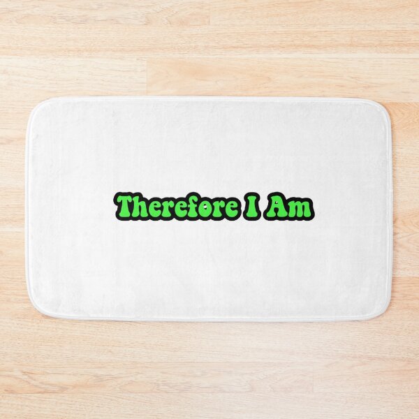 Item preview, Therefore I am text designed and sold by Ashley0615.