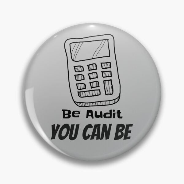 Item preview, Be Audit You Can Be designed and sold by teledesign.