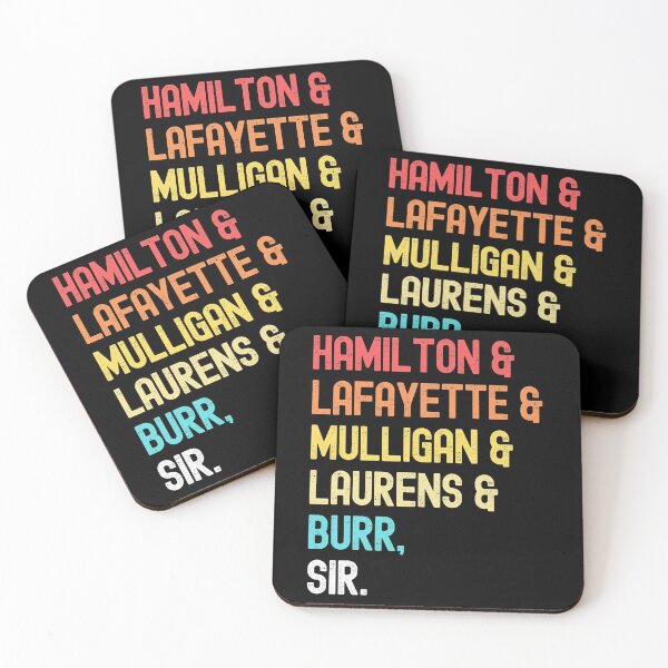 Item preview, Hamilton, Laurens, Lafayette, Mulligan, Burr, Sir designed and sold by ohmier.