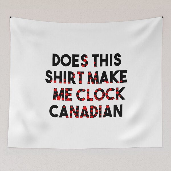 Item preview, Does This Make Me Clock Canadian designed and sold by Colleen206.