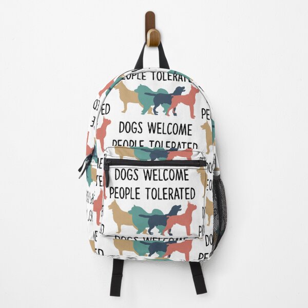Item preview, Dogs Welcome People Tolerated designed and sold by YAnna9.