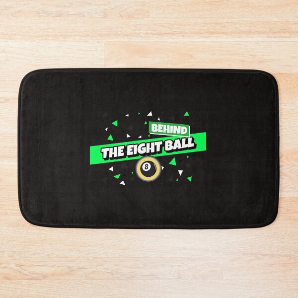 Item preview, BEHIND THE EIGHT BALL designed and sold by jreiter57.