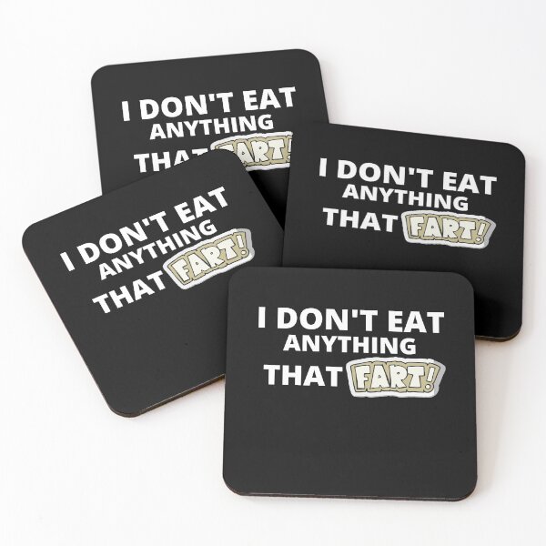 Item preview, I don't eat anything that farts designed and sold by Martin-bivert.
