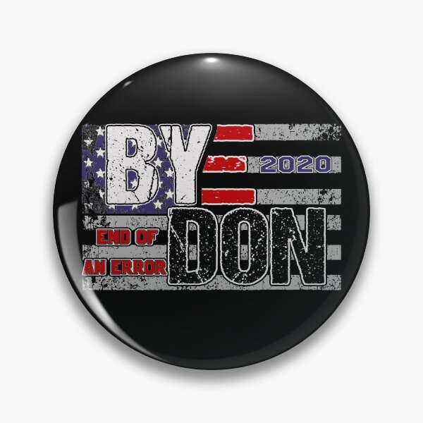 Item preview, Bye Don Funny Joe Biden Anti Trump designed and sold by RiffXS.