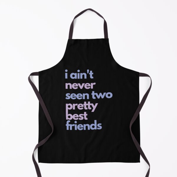 Item preview, I ain't never seen two pretty best friends designed and sold by hectorgool.