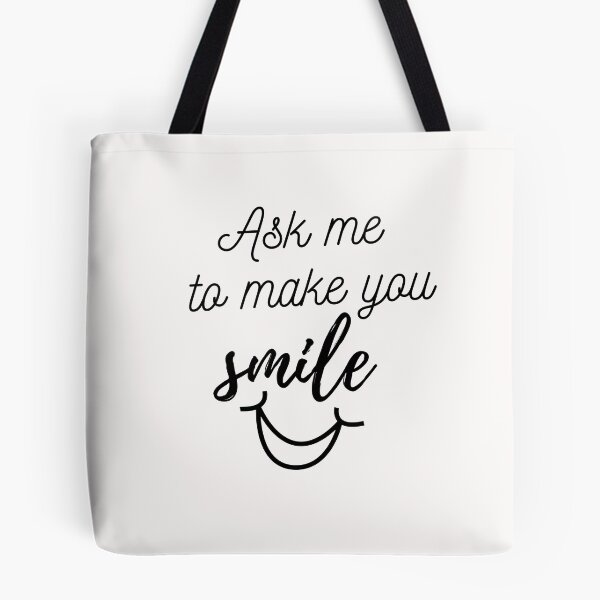 Item preview, Ask Me To Make You Smile T-Shirt designed and sold by WearYourMood.
