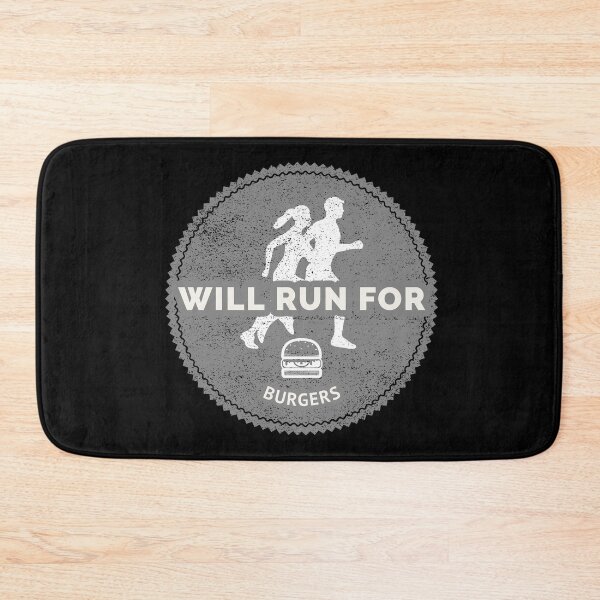Item preview, Will Run for Burgers designed and sold by avocadoco.