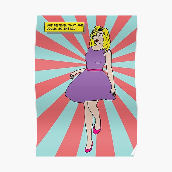 She believed that she could so she did - red striped Poster