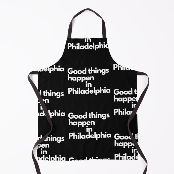 Item preview, Good things happen in Philadelphia designed and sold by Imaginative Expressions⭐️ ⭐️ ⭐️ ⭐️ ⭐️.