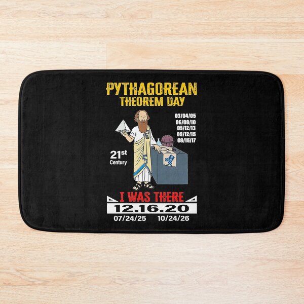 Item preview, Pythagorean theorem day 21st century I was there 12.16.20 designed and sold by ChesterNichols.