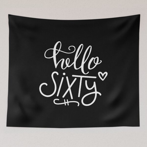 Item preview, Birthday Gift for 60 year old - Hello Sixty designed and sold by EstelleStar.