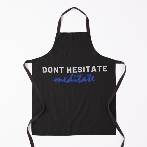 Item preview, donot hesitate to meditate. designed and sold by ninjapineapple.