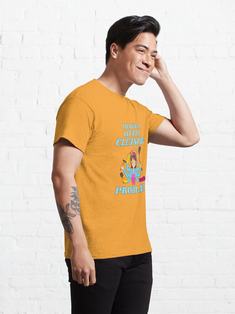 Alternate view of Little Cleaning Problem Busy Mom Housework Fun Classic T-Shirt