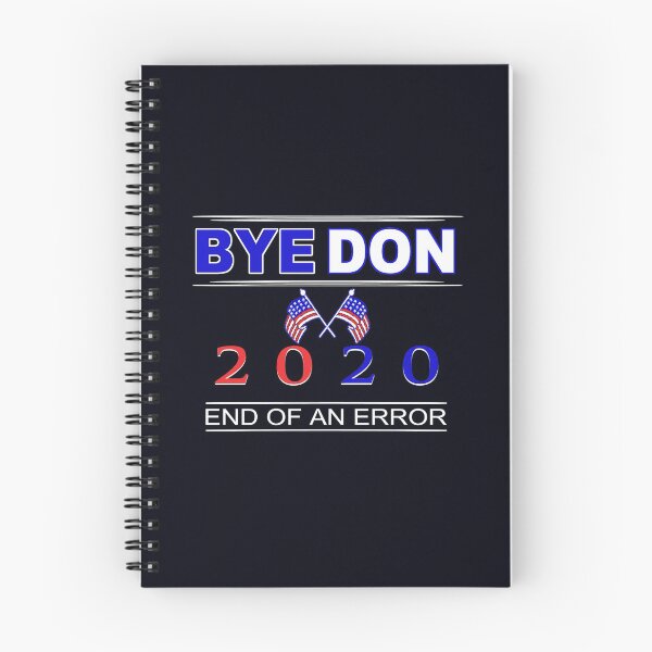 Item preview, Bye Don 2020  Funny Joe Biden Anti Trump designed and sold by RiffXS.