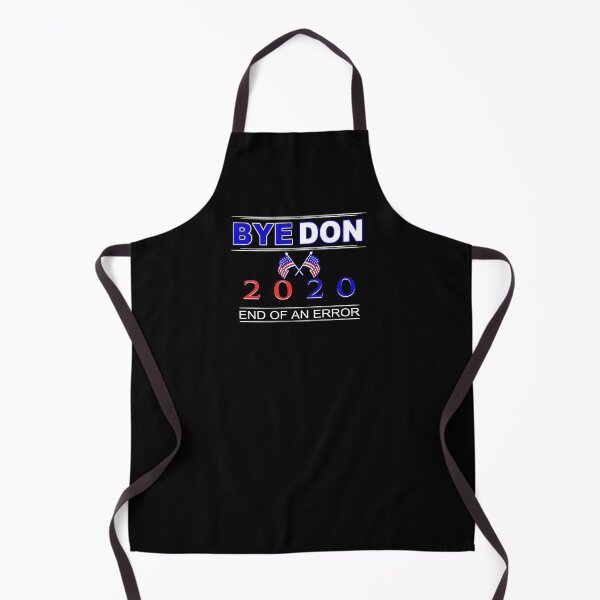 Item preview, Bye Don 2020  Funny Joe Biden Anti Trump designed and sold by RiffXS.