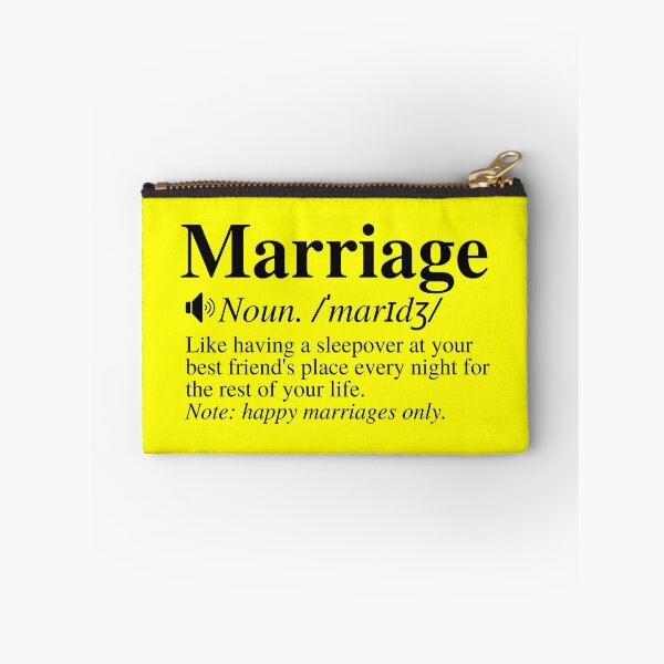 Item preview, Marriage: Like Having A Sleepover At Your Best Friend's Place Every Night For The Rest Of Your Life. Note: Happy Marriages Only. Funny Marriage Definition. designed and sold by mind-illusions.