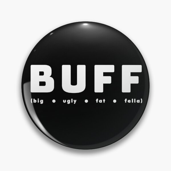 Item preview, BUFF, funny joke for big guy designed and sold by artColourized.