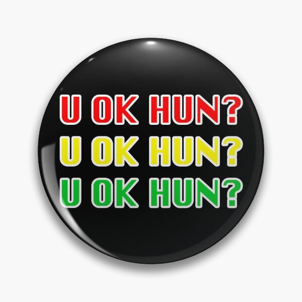 Item preview, U Ok Hun? Funny Quote designed and sold by triangle-studio.
