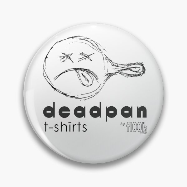 Item preview, Deadpan T-Shirts by floor3design Really Dead designed and sold by floor3design.