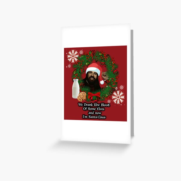 Item preview, We Drank the Blood of some Elves and now I’m Santa Claus - What We Do In the Shadows Christmas designed and sold by littlegreenmoo.