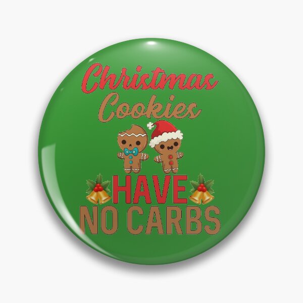 Item preview, Christmas Cookies Have No Carbs Santa Gingerbread Man designed and sold by 4Craig.