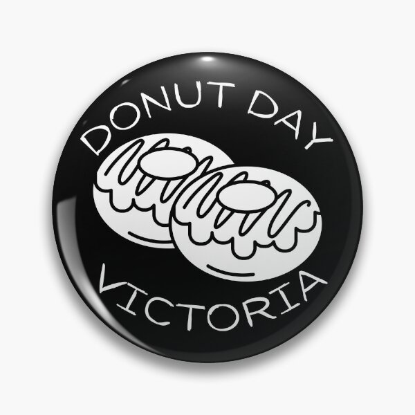 Item preview, Donut Day Melbourne Victoria. Go Victoria, Congratulations, Another Donut Day. Double Donut Days. Well Done.  designed and sold by That Cheeky Tee.