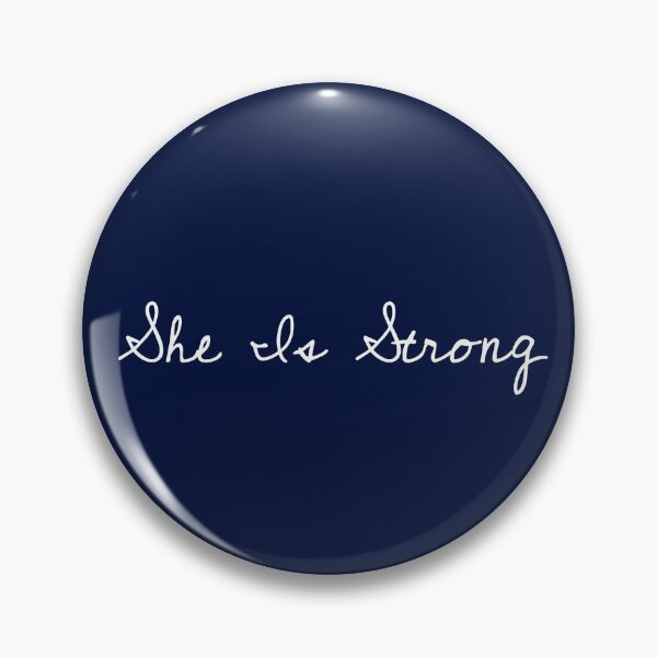 Item preview, She Is Strong designed and sold by SpothDesigns.