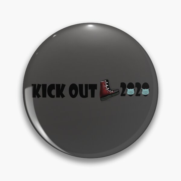 Item preview, kick out 2020 designed and sold by The-overthinker.