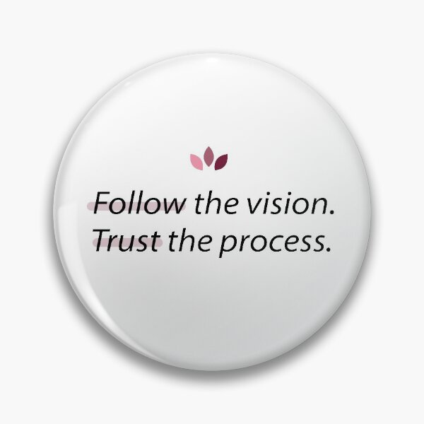 Item preview, Follow the vision, trust the process designed and sold by Beliche.