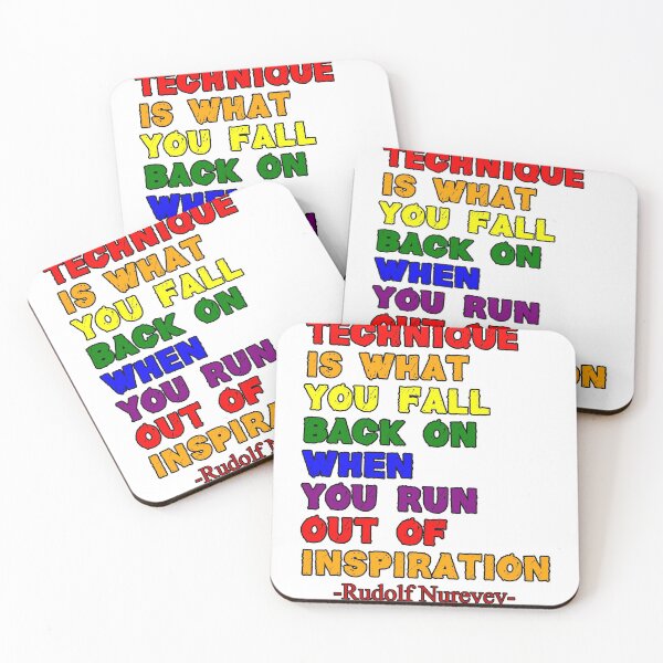 Item preview, Technique is what you fails back on when you run out of Inspiration  rudolf Nureyev quotes designed and sold by Feline Rockstars.