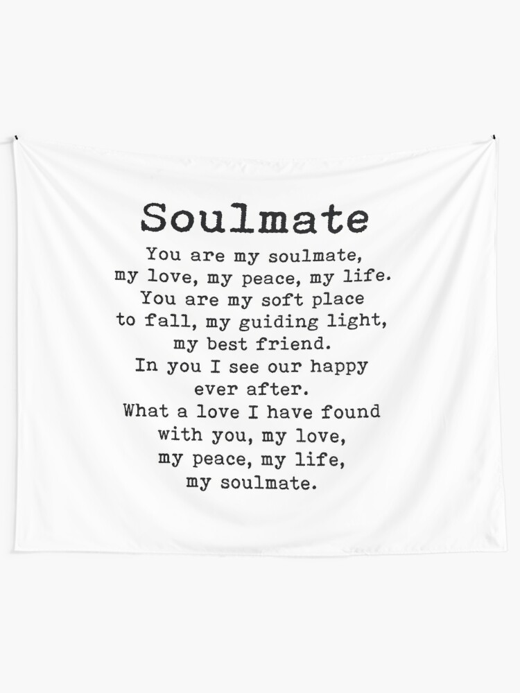 For soulmate best friends poems Soulmate Poems