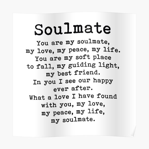 You Are My Soulmate Love Poem Poster By Prettylovely Redbubble