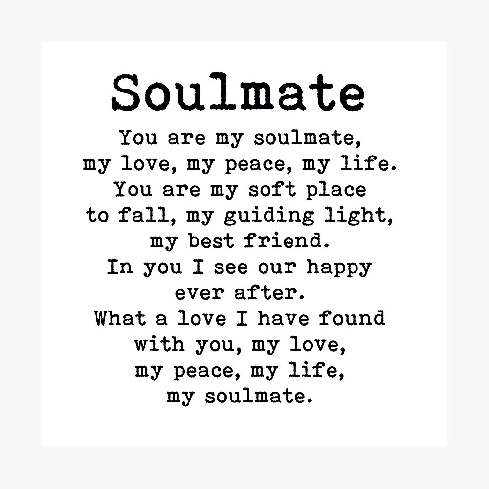 Soulmate you are my Is He