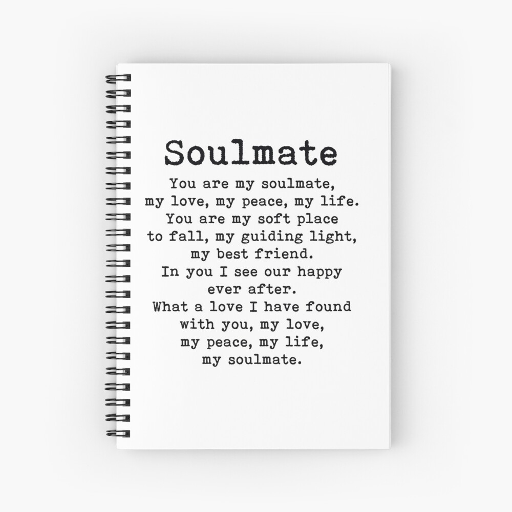 Soulmate you poem my are Love Poems
