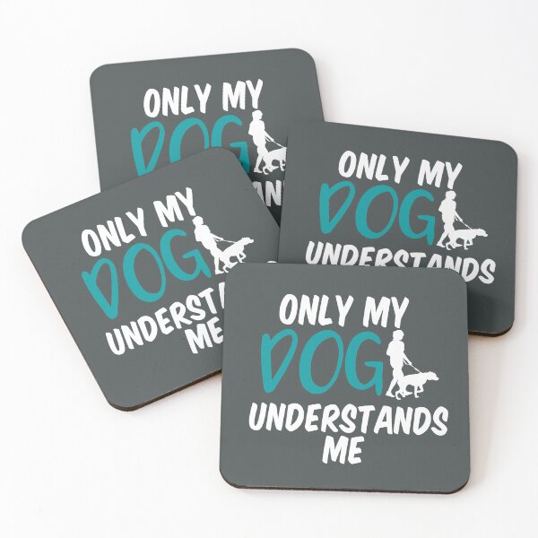 Item preview, Only my Dog Understands me  designed and sold by aoichan3939.