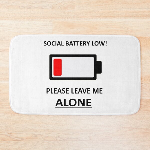 Item preview, Social battery low- every introvert ever. designed and sold by UnPEngineer.