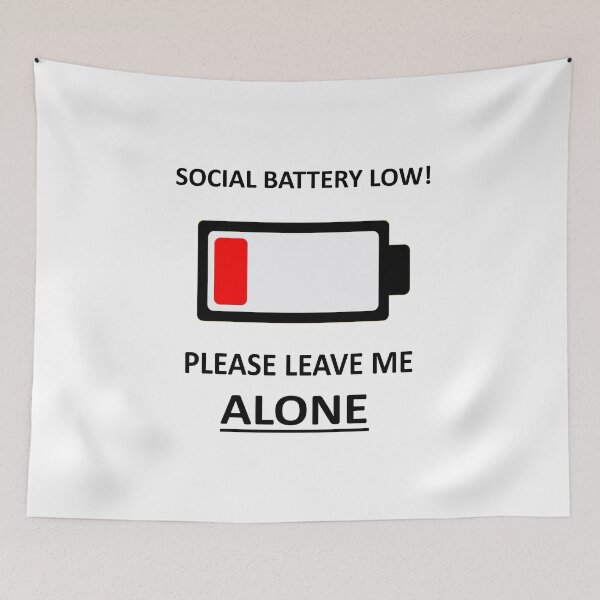 Item preview, Social battery low- every introvert ever. designed and sold by UnPEngineer.