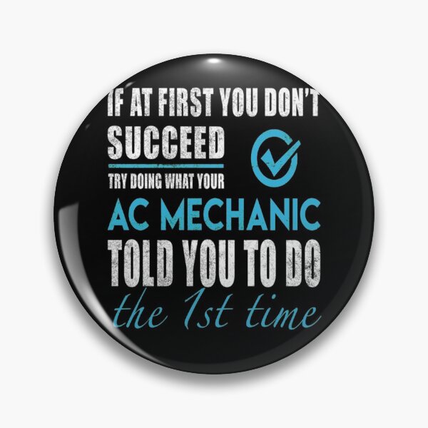 Item preview, Ac Mechanic - Told You To Do The 1st Time Gift designed and sold by Onebistoer.