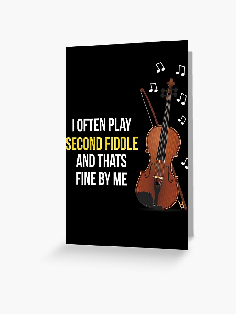 Play Second Fiddle