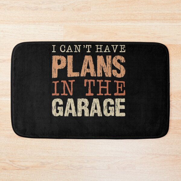 Item preview, I Can't I Have Plans In The Garage Vehicle Gasoline Gas Car designed and sold by shirti.