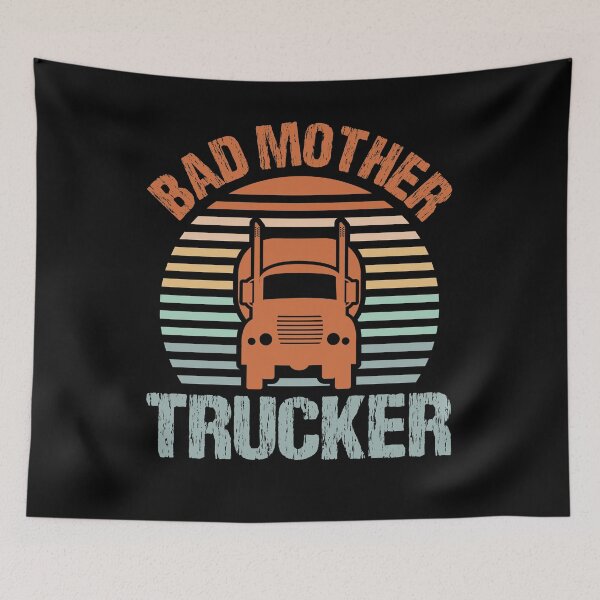 Item preview, Bad Mother Trucker Vehicle Garage Gasoline Gas Car Truck Top designed and sold by shirti.