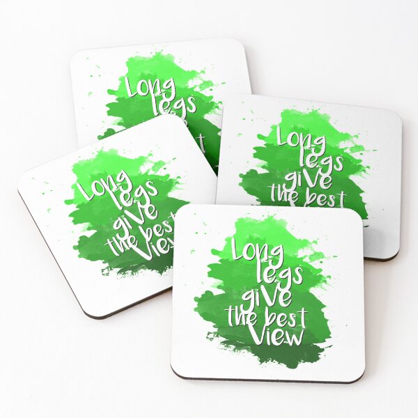 Item preview, Long legs give the best view - Quote for tall people designed and sold by InkLove.