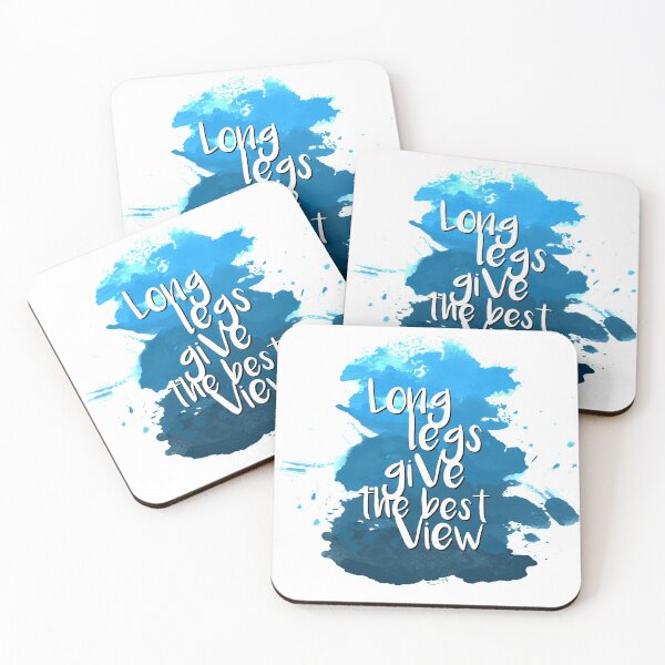 Item preview, Long legs give the best view - Quote for tall people designed and sold by InkLove.
