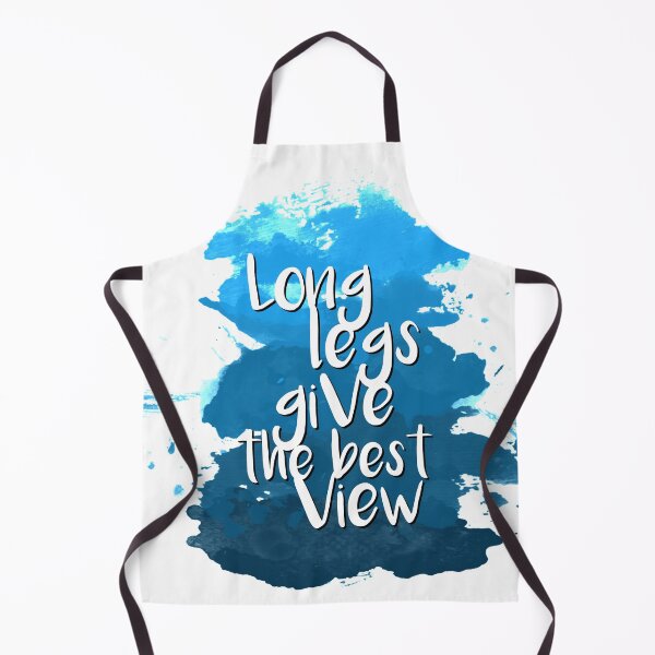Item preview, Long legs give the best view - Quote for tall people designed and sold by InkLove.
