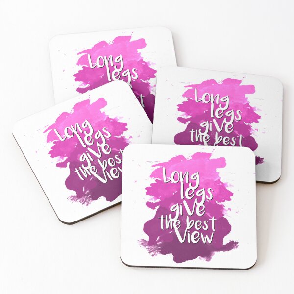 Item preview, Long legs give the best view - Quote for tall people designed and sold by InkLove.