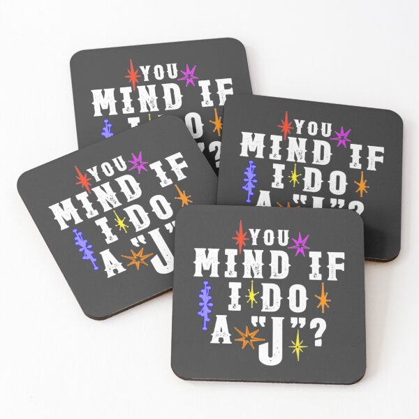 Item preview, You Mind If I Do a J_ - Funny Lebowski Quote with Custom Font Graphic designed and sold by ColnataHoerace.