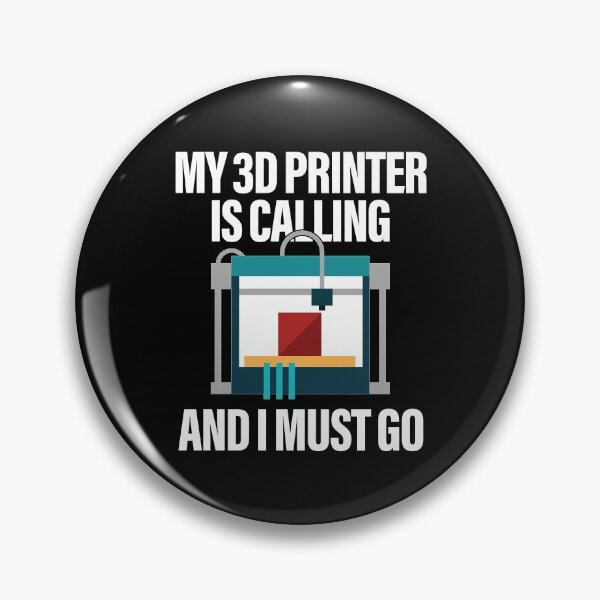 Item preview, My 3D Printer Is Calling And I Must Go FFM designed and sold by GravitiTees.