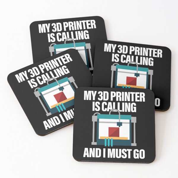 Item preview, My 3D Printer Is Calling And I Must Go FFM designed and sold by GravitiTees.
