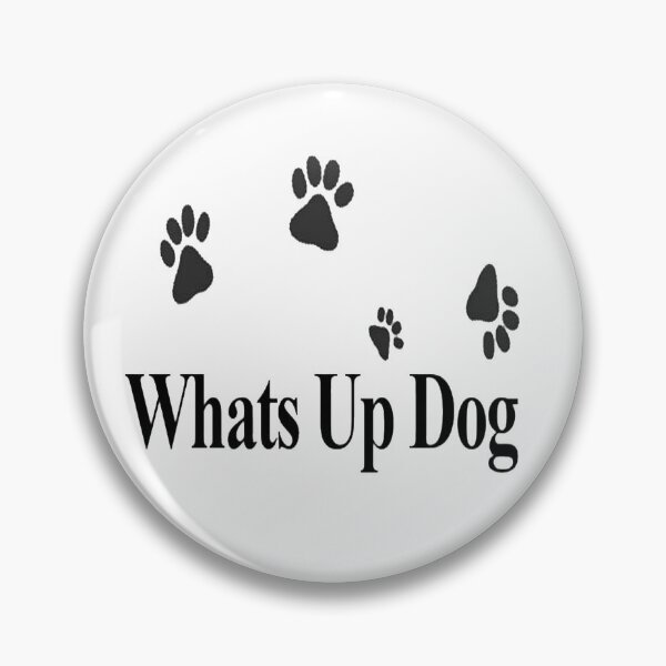 Item preview, Whats Up Dog cute designed and sold by NancyArtDesigns.