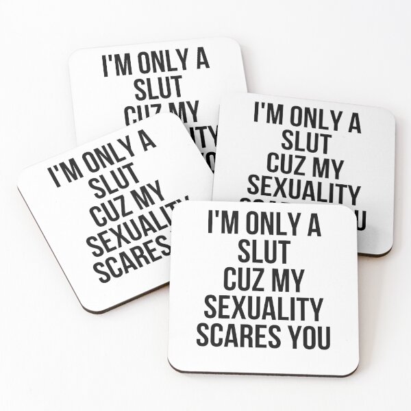 Item preview, I'm only a SLUT cuz my SEXUALITY scare you designed and sold by throuplescorner.